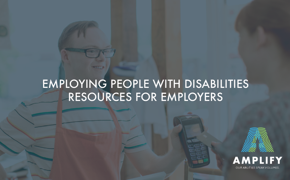 Disability Employment Resources for Employers Amplify Fort Worth