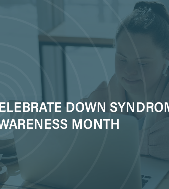 Down syndrome Awareness Month